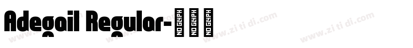 Adegail Regular字体转换